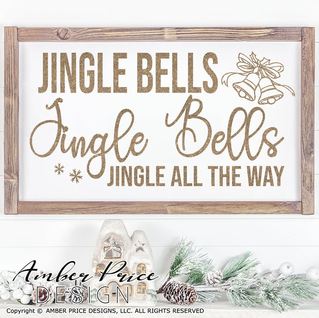 Jingle Bells SVG PNG DXF | Jingle all the way SVG | Christmas SVG Winter Shirt SVG | Holiday Home Decor SVGs SVG Amber Price Design 