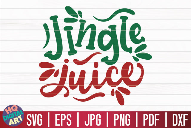 Jingle juice SVG | Christmas Wine SVG SVG HQDigitalArt 