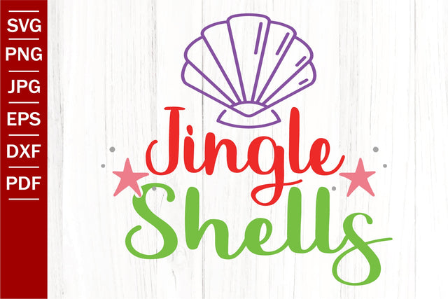Jingle Shells SVG | Christmas In July SVG | Summer Quotes SVG SeventhHeavenStudios 