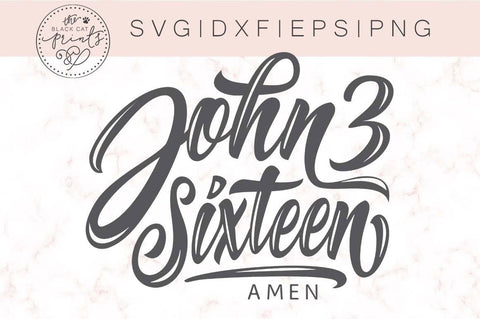 John 3 Sixteen Amen | Bible verse cut file SVG TheBlackCatPrints 