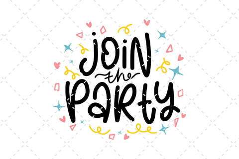 Join The Party SVG Cut File SVG dapiyupi store 