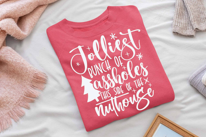 Jolliest Bunch of Assholes This Side of the Nuthouse svg, Christmas svg ...