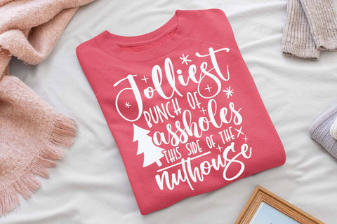 Jolliest Bunch of Assholes This Side of the Nuthouse svg, Christmas svg, Xmas movie quote svg,, Silhouette svg, Cut files, Funny Christmas svg, Christmas t shirt svg, Christmas mug svg, Snow svg, Christmas tree SVG Isabella Machell 