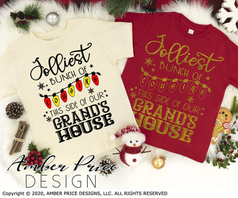 Jolliest bunch of Cousins this side of our Grand's house SVG PNG DXF | Cousins Christmas Shirts SVG SVG Amber Price Design 