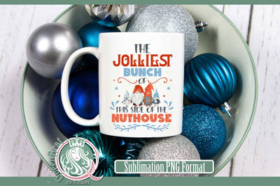 Jolliest Bunch of Gnomes Sublimation Sublimation QueenBrat Digital Designs 