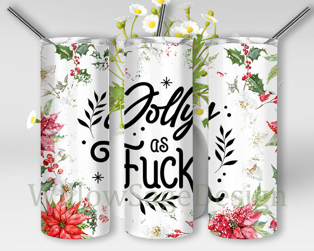 Jolly AF 20oz Skinny Tumbler, Funny Christmas Tumbler Png, Christmas Adult Tumbler Wrap, Christmas Sublimation Design, Digital Download Sublimation WillowSageDesign 