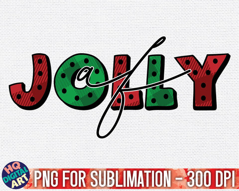 Jolly Af Christmas Plaid PNG Sublimation SVG HQDigitalArt 