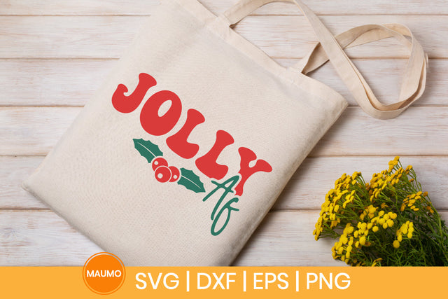 Jolly af | Christmas svg quote SVG Maumo Designs 