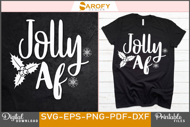 Jolly AF | Funny Santa Christmas Design SVG File SVG Sarofydesign 