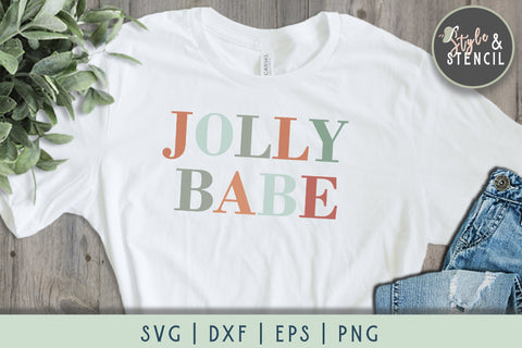 Jolly Babe Christmas SVG SVG Style and Stencil 