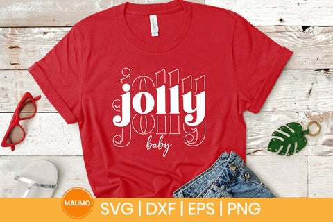 Jolly baby, Christmas svg quote SVG Maumo Designs 
