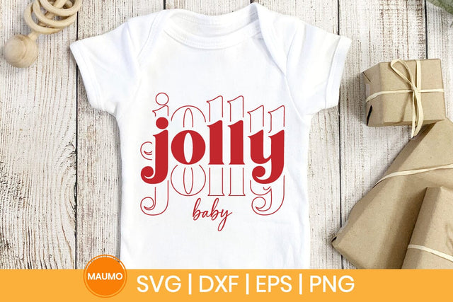 Jolly baby, Christmas svg quote SVG Maumo Designs 