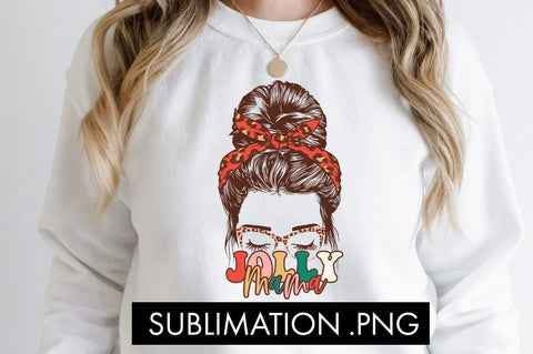 Jolly Mama Christmas Sublimation PNG Sublimation Freeling Design House 