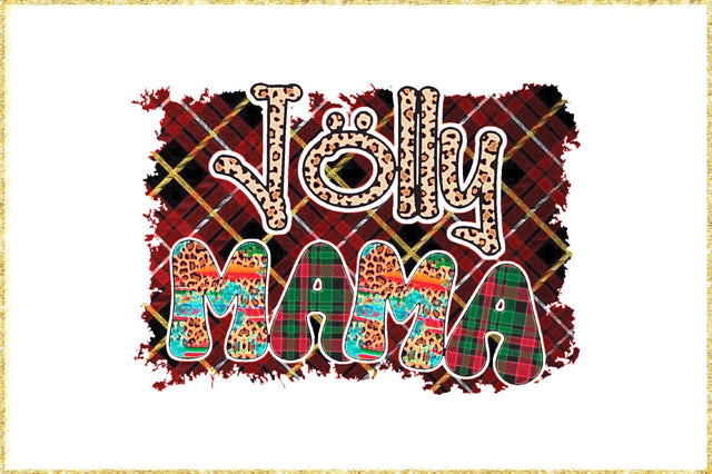 Jolly Mama Christmas Sublimation Sublimation Jagonath Roy 