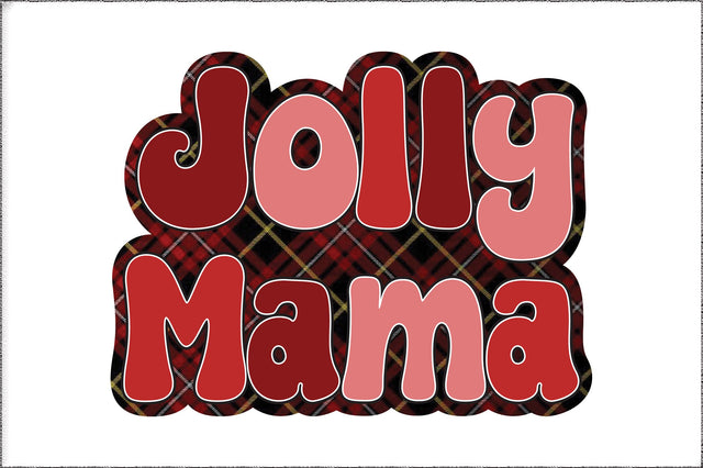 Jolly Mama Christmas Sublimation Sublimation Jagonath Roy 