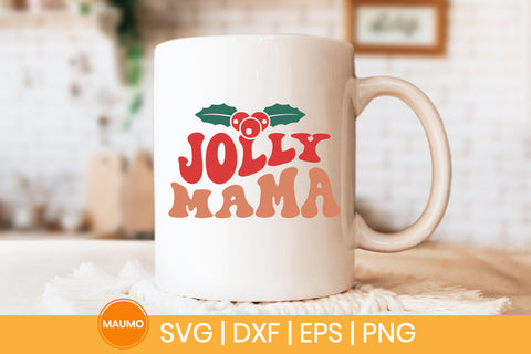 Jolly mama christmas svg quote SVG Maumo Designs 