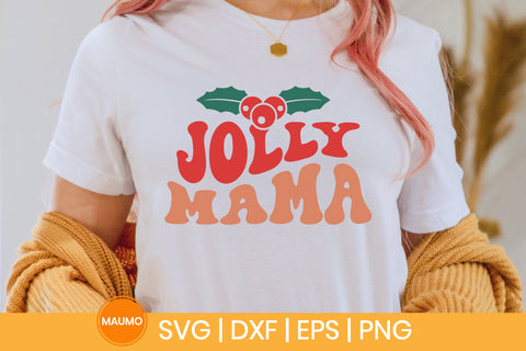 Jolly mama christmas svg quote SVG Maumo Designs 