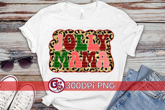 Jolly Mama PNG for Sublimation Sublimation Greedy Stitches 