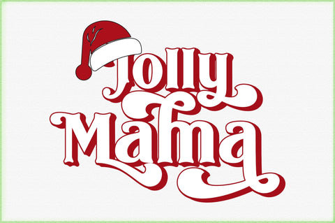 Jolly Mama svg design SVG Creativeart88 