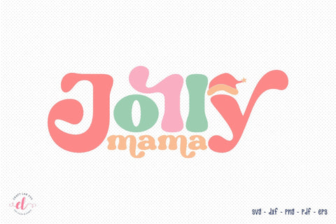 Jolly Mama SVG - Retro Christmas SVG SVG CraftLabSVG 
