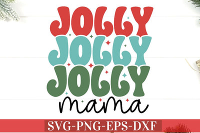 Jolly mama SVG SVG DESIGNISTIC 