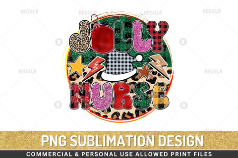 jolly nurse Sublimation Design Sublimation Regulrcrative 