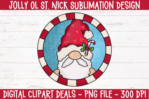 Jolly Ol St. Nick Sublimation Design - Christmas Whimsical Santa Sublimation PNG Design Sublimation Digital Clipart Deals 
