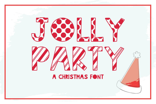 Jolly Party: A Christmas Font Font Cheese Toast Digitals