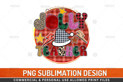 Jolly teacher Sublimation Design Sublimation Regulrcrative 