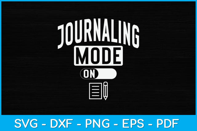 Journaling Mode on Funny Reporter Svg Design SVG artprintfile 