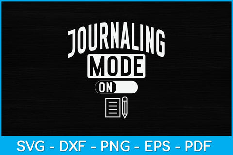 Journaling Mode on Funny Reporter Svg Design SVG artprintfile 
