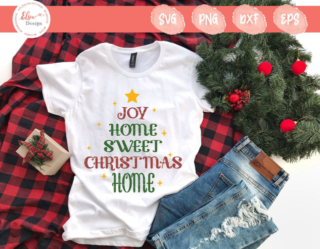 Joy Home Sweet Christmas Home - SVG, PNG, DXF, EPS SVG Elsie Loves Design 