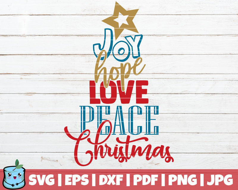 Joy Hope Love Peace Christmas SVG MintyMarshmallows 