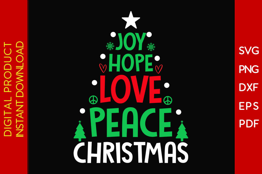 Joy Hope Love Peace Christmas SVG PNG PDF Cut File - So Fontsy