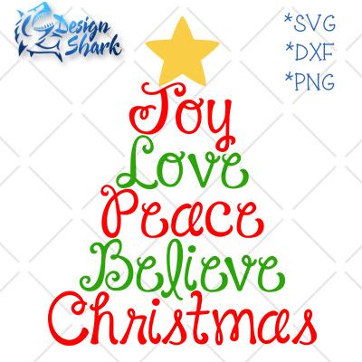 Joy Love Peace Believe Christmas SVG Design Shark 