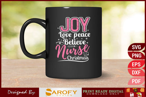 Joy Love Peace Believe Nurse Christmas Design SVG Cut File SVG Sarofydesign 