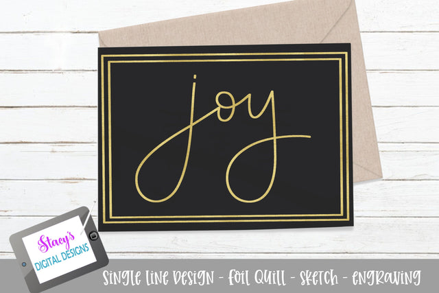 Joy SVG - Foil Quill / Sketch File SVG Stacy's Digital Designs 