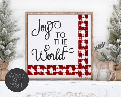 Joy To The World Buffalo Plaid SVG | Christmas Cut File | Holiday Song Design | Winter Saying | Stencil Wood Sign | Family Decor | Printable SVG Wood And Walt 