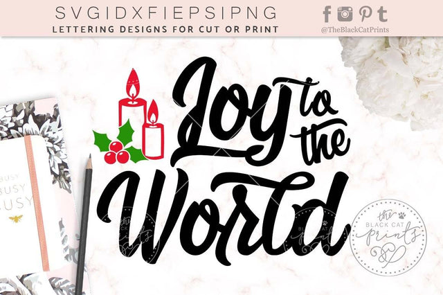Joy to the world | Christmas cut file SVG TheBlackCatPrints 