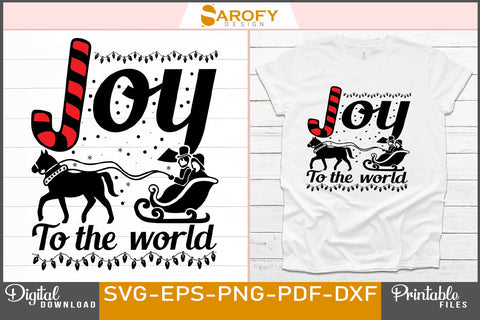 Joy to the world Christmas Funny Design SVG Cut File SVG Sarofydesign 