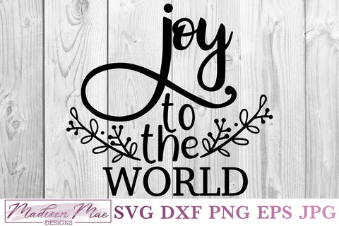 Joy To The World, Christmas Ornament SVG SVG Madison Mae Designs 