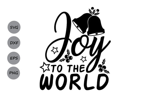 Joy To The World| Christmas SVG Cutting Files. SVG CosmosFineArt 