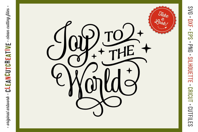 Joy to the World - elegant Christmas SVG design for crafters SVG CleanCutCreative 