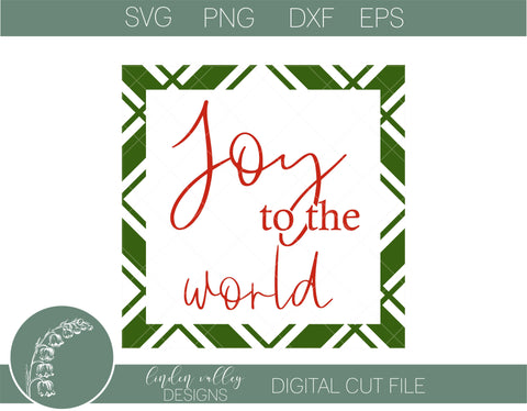 Joy To The World Plaid SVG SVG Linden Valley Designs 