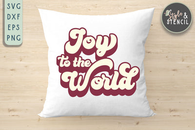 Joy to the World Retro SVG SVG Style and Stencil 