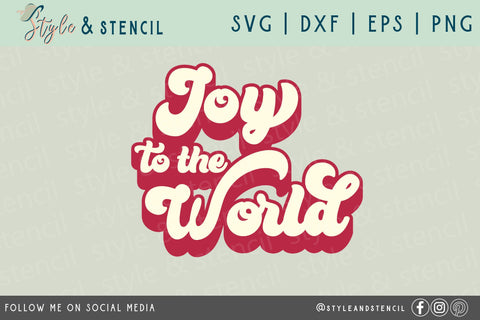 Joy to the World Retro SVG SVG Style and Stencil 