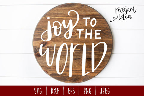 Joy to the World Round SVG SavoringSurprises 