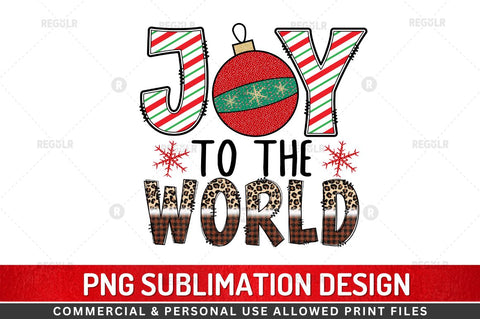 Joy to the world Sublimation Design Sublimation Regulrcrative 