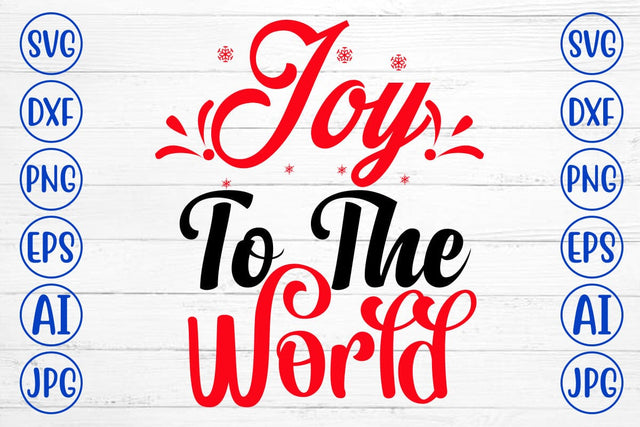 Joy To The World SVG Cut File SVG Syaman 