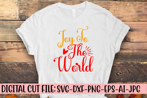 Joy To The World SVG Cut File SVG Syaman 